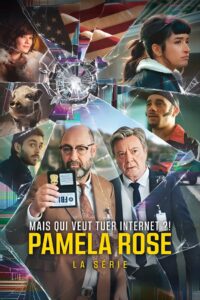 Pamela Rose, la série: Season 1