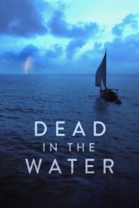 Dead in the Water: Season 1